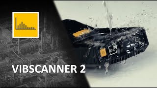 VIBSCANNER 2 – Fast and Comprehensive Data Collection by PRUFTECHNIK