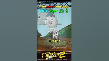 The most aware NPC in video game history 💀 The Outer Worlds 2