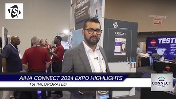 AIHA Connect 2024 TSI Expo Highlight