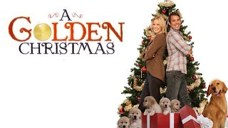 A Golden Christmas 2009 Christmas Film | Andrea Roth, Nicholas Brendon, Bruce Davison | Movie Review