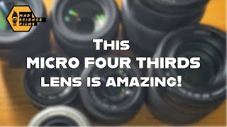 My Favorite Micro Four Thirds Lens: A Must-have!
