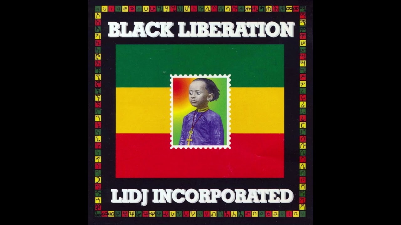 Lidj Incorporated -  Black Liberation