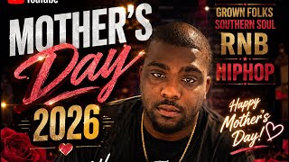 Famous Mother’s Day 2026 Grown Folks Southern Soul RNB HipHOP W/ DJ TEE MONEY  Wealth
