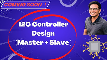 I2C Controller Design | Master+Slave Protocol | Working Principle | Verilog Code | @vlsiexcellence ✅