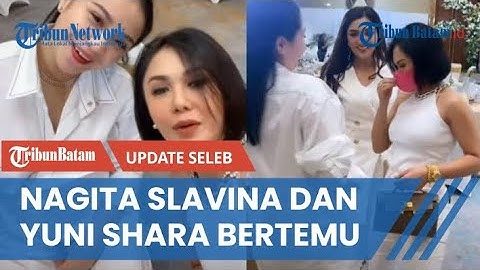 Nagita Slavina dan Yuni Shara Bertemu, Sikap Istri Raffi Disorot