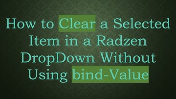 How to Clear a Selected Item in a Radzen DropDown Without Using bind-Value