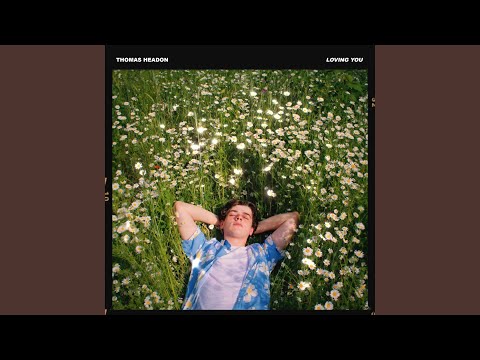 Loving You - Thomas Headon