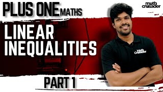 PLUS ONE MATHEMATICS | chapter 6 | LIMEAR INEQUALITIES | class 11 | Kerala | +1 Maths | part 1