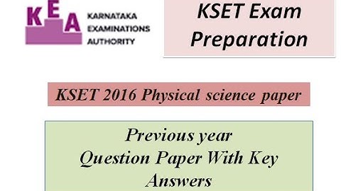 KSET 2016 Physical science paper with key answers