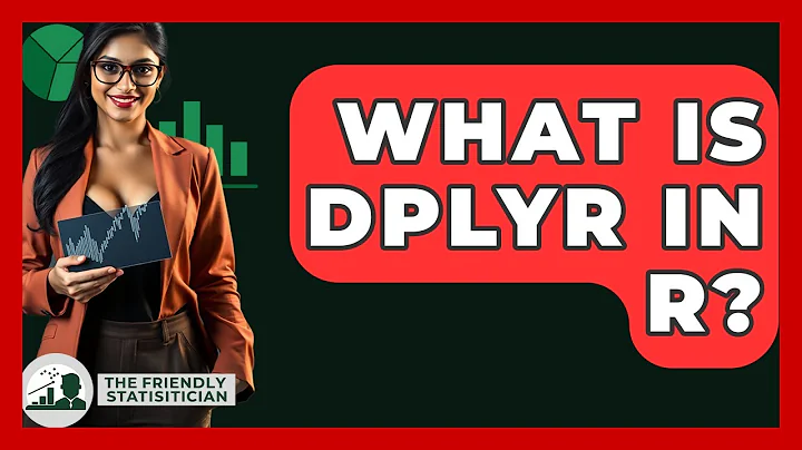 What Is Dplyr In R? - The Friendly Statistician