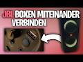 JBL mehrere Boxen miteinander verbinden (auch ohne App) - Anleitung