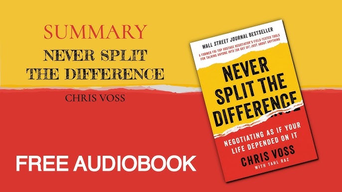 Book notes: Never Split the Difference by Chris Voss – Marlo Yonocruz