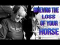 Grieving The Loss Of Your Horse - A Book That Helps