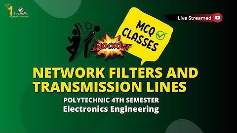 NFTL MCQ l network filter and transmission lines MCQ l 4th semester l Electronics Engineering