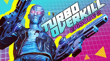 The most violently INSANE FPS of the year! - Turbo Overkill Episode 2