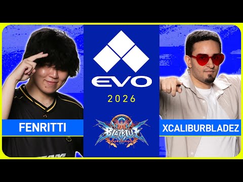 Evo 2026: Fenritti vs xcaliburbladez | BlazBlue Centralfiction | Losers Final