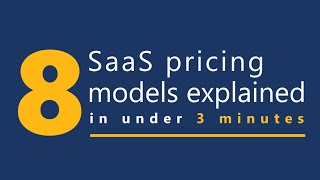 8 SaaS pricing models explained in under 3 minutes