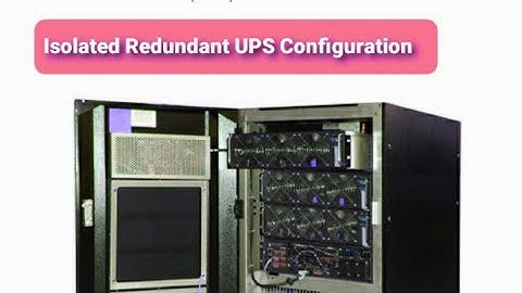 Isolated Redundant UPS System Design Configuration || Hindi