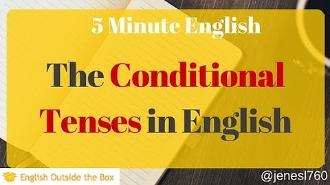 5 Minute English | The Conditional Tenses in English