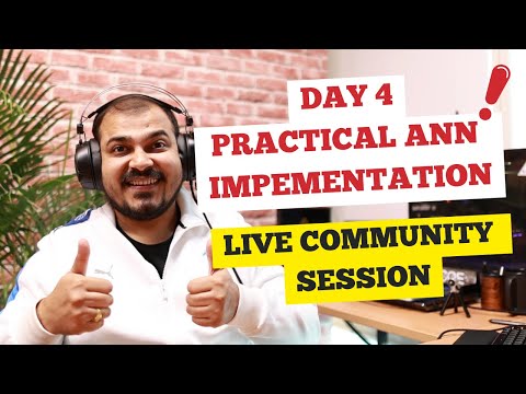 Day 4-Practical ANN Impementation| Live Deep Learning Community Session