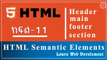HTML Course || Part -11 || HTML Semantic Elements  || web development #html #webdev #semantics