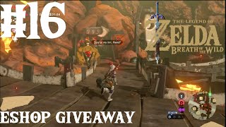 The Legend of Zelda: Breath of the Wild - Part 16 - Goron City + Eshop giveaway