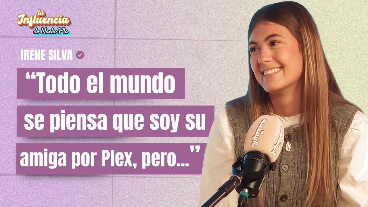 ¿Por qué es amiga de YoSoyAnix?; Shippeo con Izan y su futuro como psicóloga: IRENE SILVA