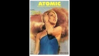 Blondie -Atomic- #EatToTheBeat '79 {#Single '80} Movie: #Trainspotting '96