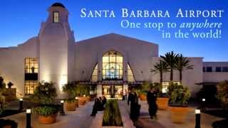 Santa Barbara Airport -  Easy Come Easy Go!