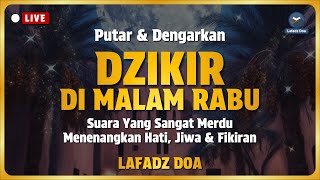 DZIKIR PETANG SESUAI SUNNAH | Malam Rabu - Lafadz Doa