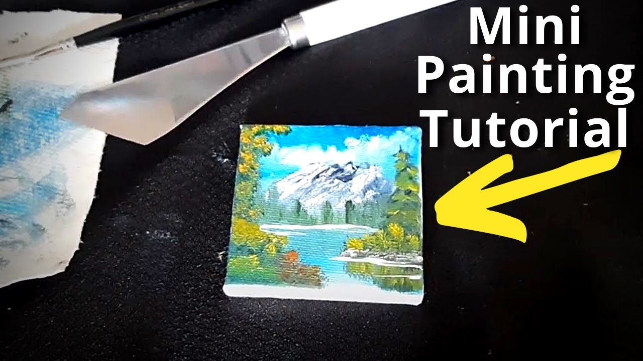 Mini Canvas Mountain landscape oil painting tutorial