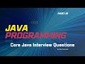 Java Interview Questions and answers