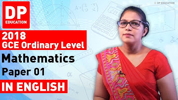 2018 GCE Ordinary Level Mathematics - Paper 01