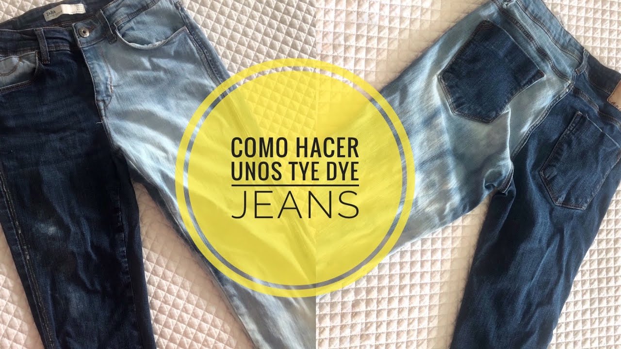 Como hacer unos TIE DYE JEANS - YouTube