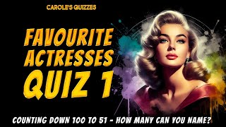 Favourite Actresses Quiz Part 1: Name The Actresses From The Clues! by Carole's Quizzes 1,240 views 2 weeks ago 21 minutes