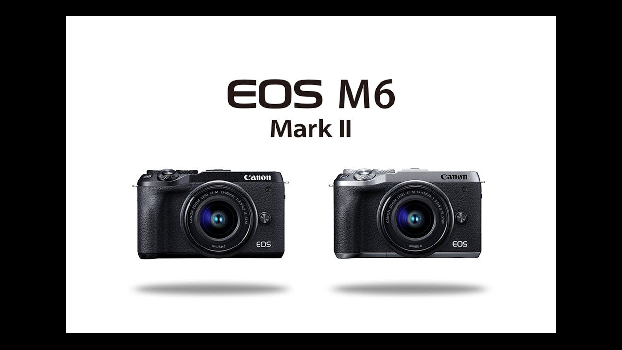 Canon EOS M6 Mark II Kit 15-45 mm Lens ประกันศูนย์ BIGCamera