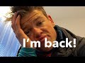 I'm back! | Vlog 9²