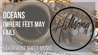 Alto Sax Sheet Music How To Play Oceans Where Feet May Fail By Hillsong United Youtube