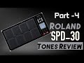 Roland spd 30 || Octapad || Tones demo || part-4 ||Church and orchestra kits || Contact-7200721205