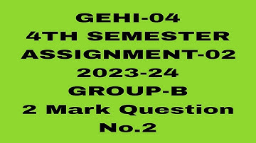 OSOU//4TH SEM//ASSIGNMENT-2 (2023-24)//GROUP-B 2 Mark Question//No.2#osou