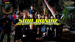 DJ Bantengan SIDO RONDO‼️ Wijoyo Kebo Dungkul ft Petrok 96 Project 🔥