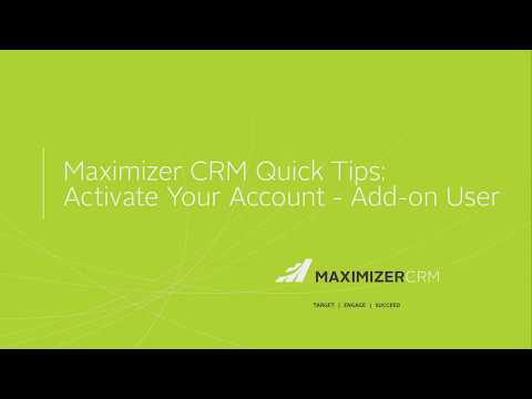 Maximizer CRM - How to Activate an Add-On User