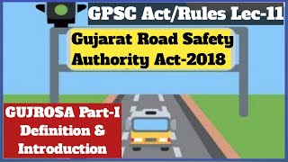 GPSC RTO Act & Rule Lec_11 Gujarat Road Safety Authority Act-2018 I Part-I Introduction & Definition