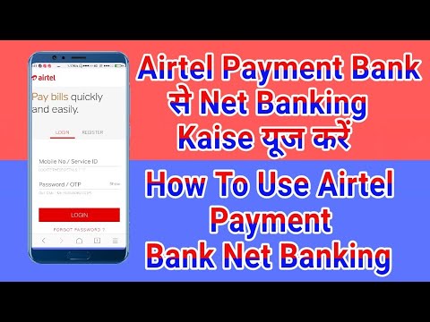 How To Use Airtel Payment Bank Net Banking Airtel Payment Bank से Net Banking Kaise Use करें
