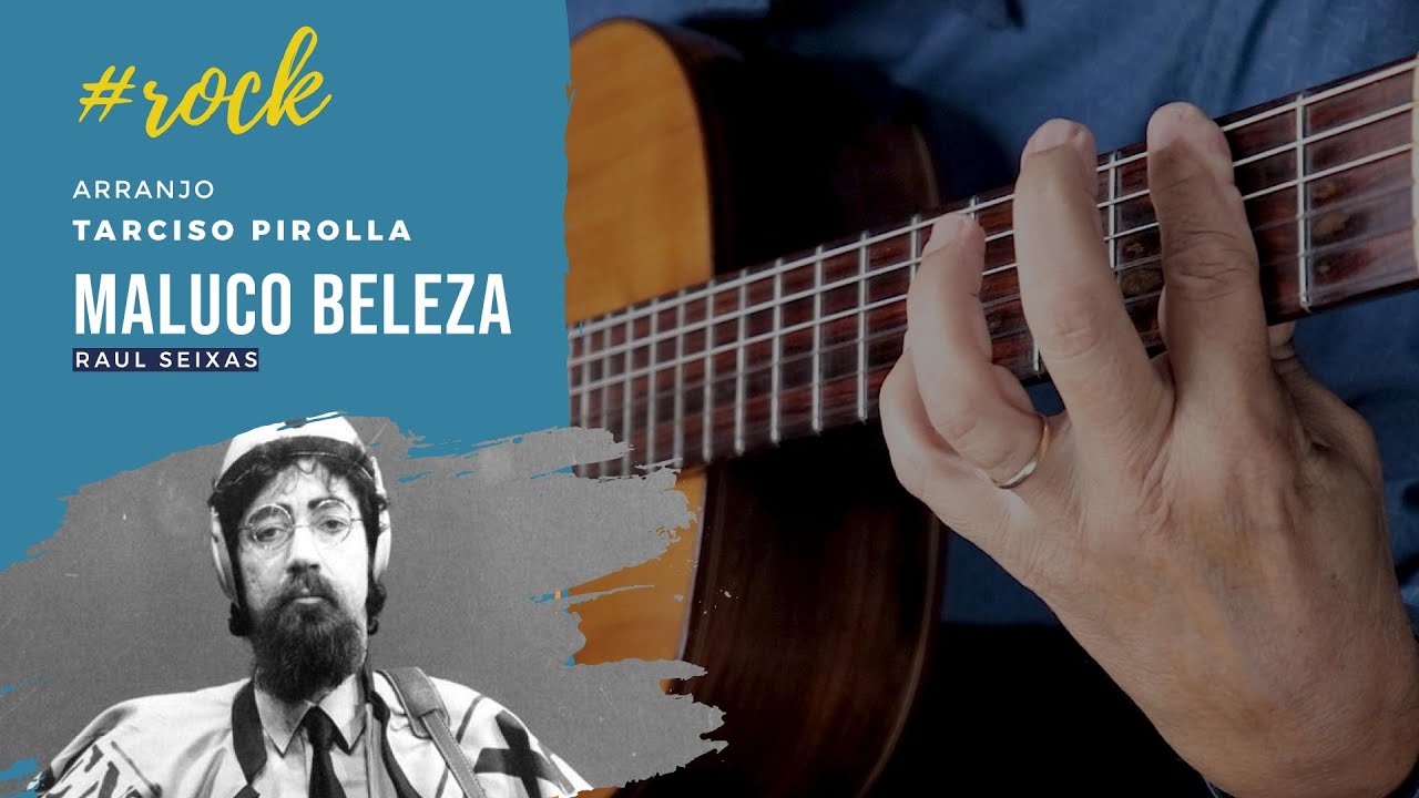 Maluco Beleza - Raul Seixas (Violão Instrumental)
