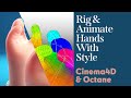 Cinema 4D Tutorial - Rigging & Animating a Hand
