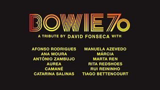BOWIE 70 - David Fonseca