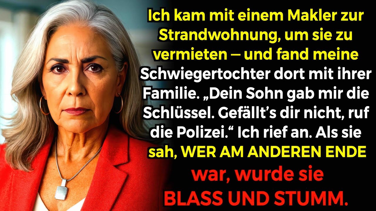 Ich kam ins Strandhaus, um zu vermieten — da wohnte meine Schwiegertochter samt ganzer Familie.