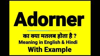Adorner meaning in Hindi | Adorner ka kya matlab hota hai | Daily Use English Sentences