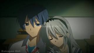 [ Old Video ] Clannad Mep/Amv: Call Me When You're Sober [ Full ]